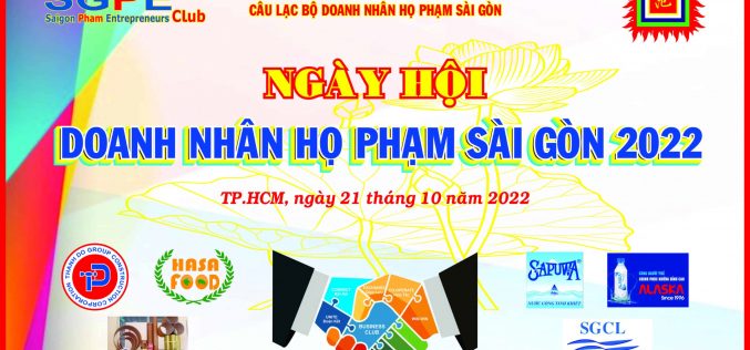 Sự kiện ngày Doanh Nhân Họ Phạm Sài Gòn 21-10-2022
