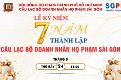 LỄ SINH NHẬT CLB DOANH NHÂN HỌ PHẠM SÀI GÒN LẦN THỨ 7 (2018 – 2025)